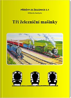 Tři železniční mašinky