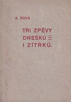 Tři zpěvy dnešků i zítřků
