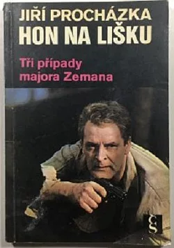 Hon na lišku - Tři případy majora Zemana