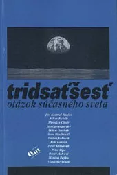 Tridsaťšesť otázok súčasného sveta