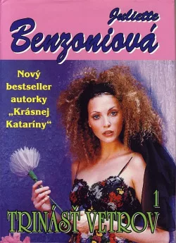 Trinásť vetrov 1 - Pomsti sa a miluj