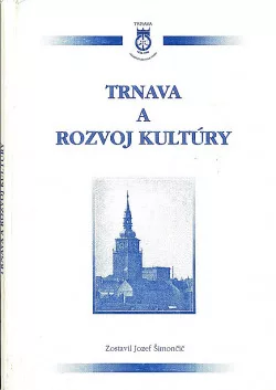Trnava a rozvoj kultúry