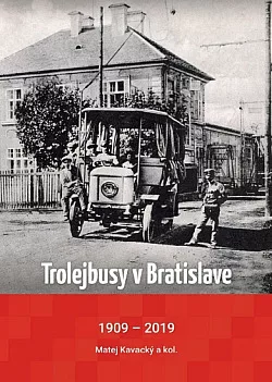 Trolejbusy v Bratislave: 1909–2019