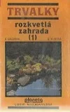 Trvalky - Rozkvetlá zahrada (1)