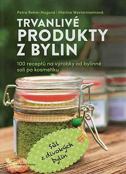 Trvanlivé produkty z bylin