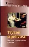 Trýzeň trpělivosti