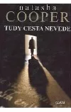 Tudy cesta nevede