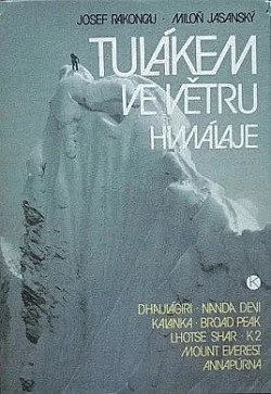 Tulákem ve větru Himálaje