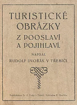 Turistické obrázky z Pooslaví a Pojihlaví