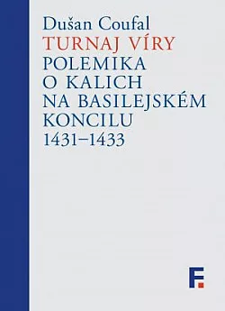 Turnaj víry: Polemika o kalich na basilejském koncilu 1431–1433