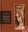 Tušené ostáva v tieni