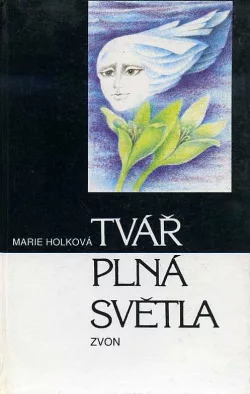 Tvář plná světla