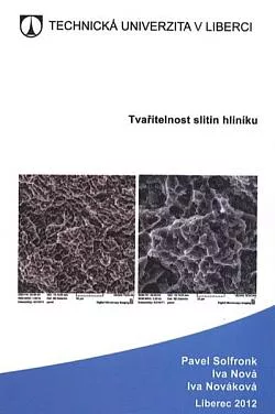 Tvařitelnost slitin hliníku