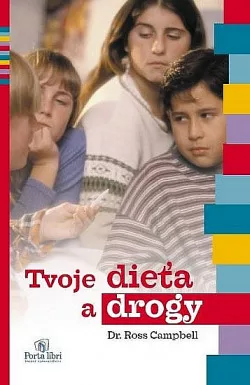 Tvoje dieťa a drogy