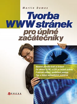 Tvorba www stránek pro úplné začátečníky