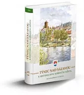 Týnec nad Sázavou: K historickým kořenům města