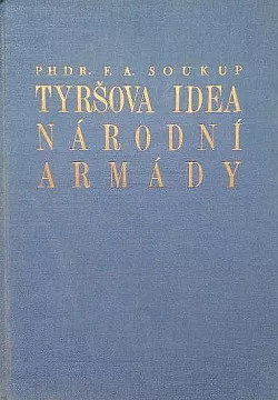 Tyršova idea národní armády