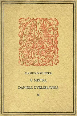 U mistra Daniele z Veleslavína