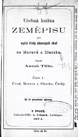 Učebná knížka zeměpisu pro vyšší třídy obecných škol na Moravě a Slezsku Část I.