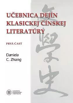 Učebnica dejín klasickej čínskej literatúry 1