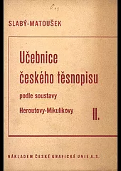 Učebnice českého těsnopisu podle soustavy Heroutovy - Mikulíkovy II.