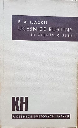 Učebnice ruštiny v 45 lekcích se čtením o Rusku