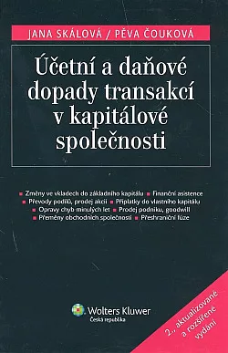 Účetní a daňové dopady transakcí v kapitálové společnosti.