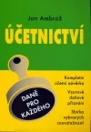 Účetnictví - daně pro každého