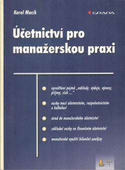 Účetnictví pro manažerskou praxi