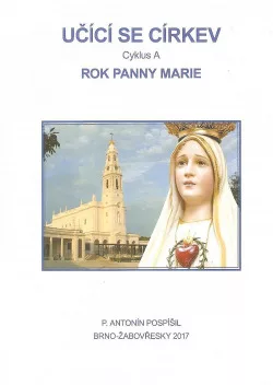 Učící se církev – Cyklus A: Rok Panny Marie