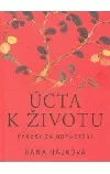 Úcta k životu