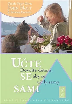 Učte se sami - Dovolte dětem, aby se učily sami