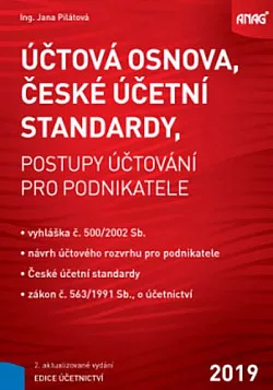 Účtová osnova, české účetní standardy, postupy účtování pro podnikatele 2019