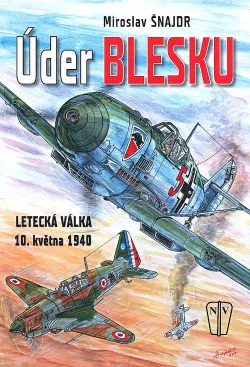Úder blesku - Letecká válka 10. května 1940