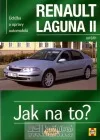 Údržba a opravy automobilů Renault Laguna II od 2001