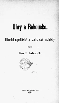 Uhry a Rakousko: Národohospodářské a statistické rozhledy