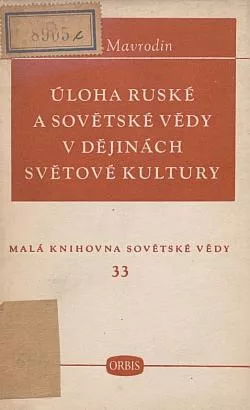 Úloha ruské a sovětské vědy v dějinách světové kultury