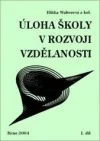Úloha školy v rozvoji vzdělanosti 1, 2