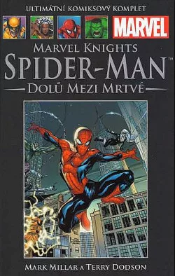 Marvel Knights: Spider-Man: Dolů mezi mrtvé