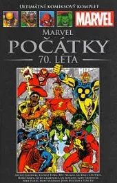 Marvel: Počátky. 70. léta