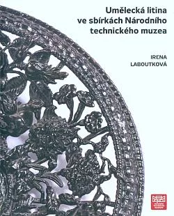Umělecká litina ve sbírkách Národního technického muzea