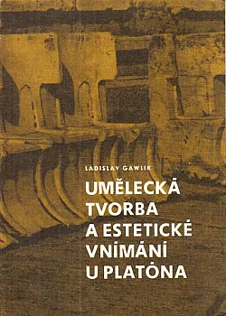 Umělecká tvorba a estetické vnímání u Platóna