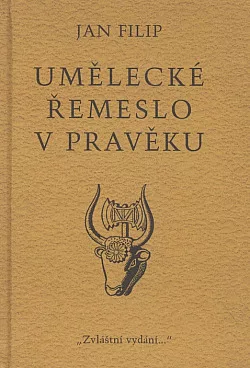Umělecké řemeslo v pravěku