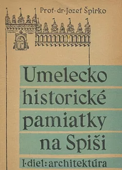 Umelecko-historické pamiatky na Spiši