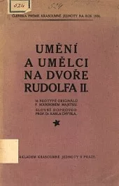 Umění a umělci na dvoře Rudolfa II.