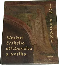 Umění českého středověku a antika