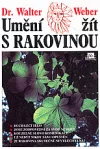 Umění žít s rakovinou
