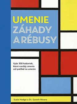 Umenie – Záhady a rébusy