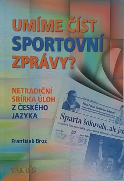 Umíme číst sportovní zprávy?