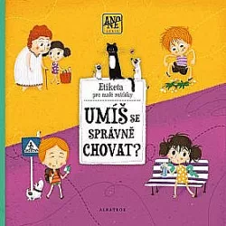 Umíš se správně chovat?
